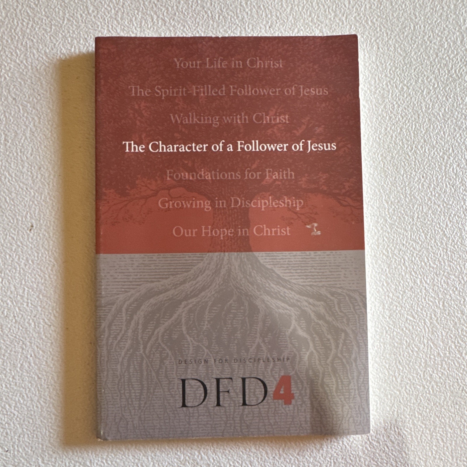 Navigators Staff The Character of a Follower of Jesus DFD4 Rev PB 2006