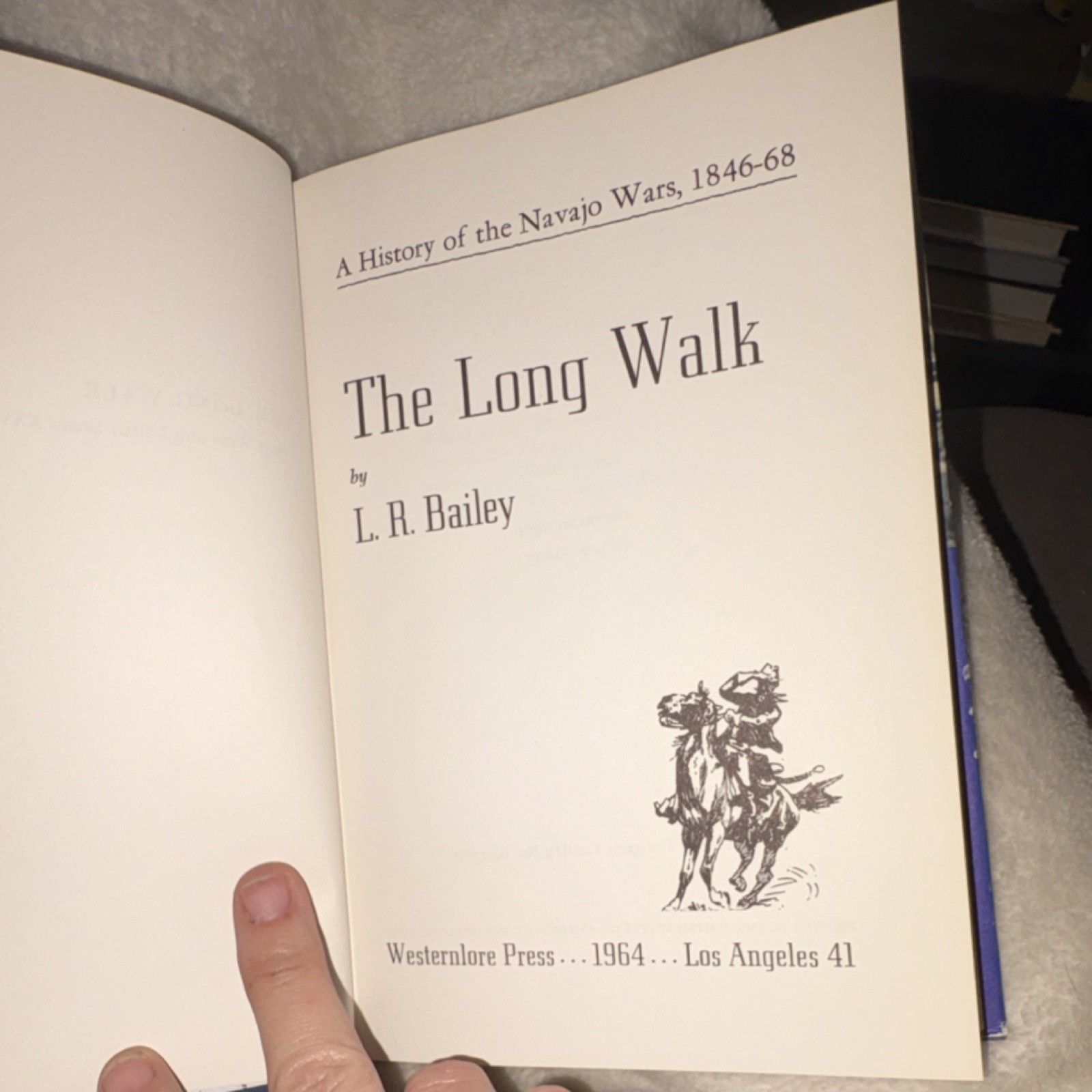 The Long Walk by L. R. Bailey Hardcover Navajo Wars Westernlore Press