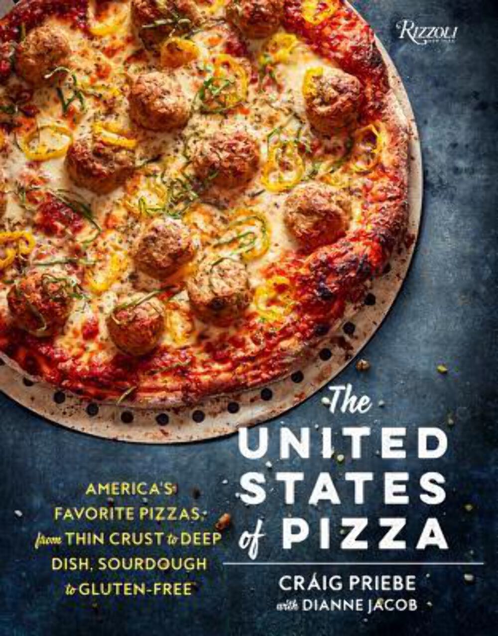 The United States of Pizza by Craig Priebe (2015) Rizzoli Hardcover VERY GOOD