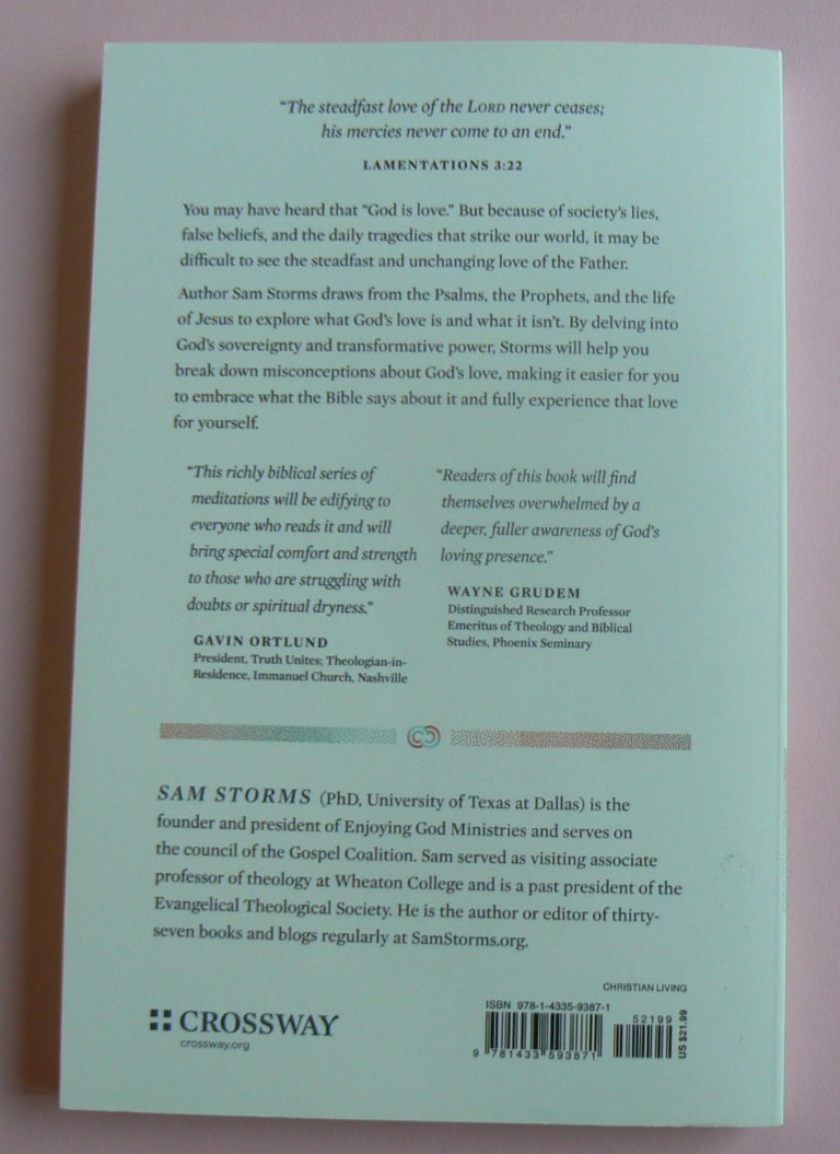 NEW PB The Steadfast Love of the Lord,Sam Storms, Life-Changing Power, 2025