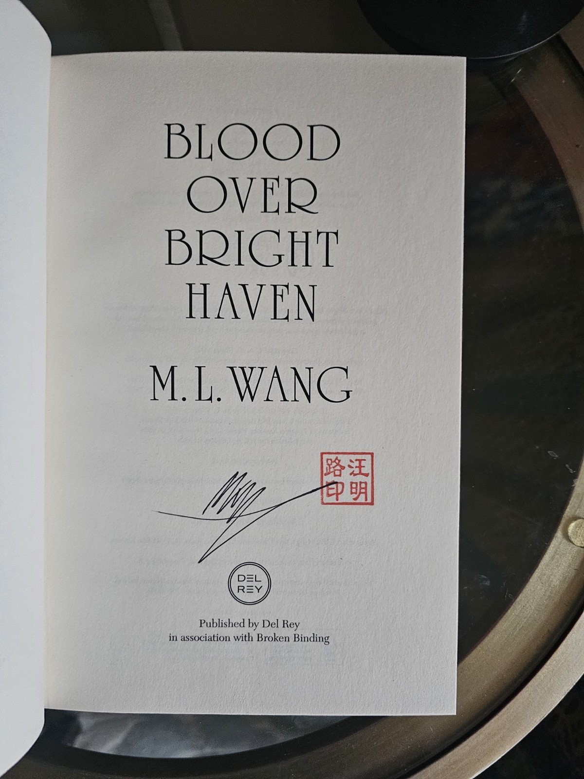 Blood Over Bright Haven by M. L. Wang, Broken Binding SIGNED Stamped 1st Edition