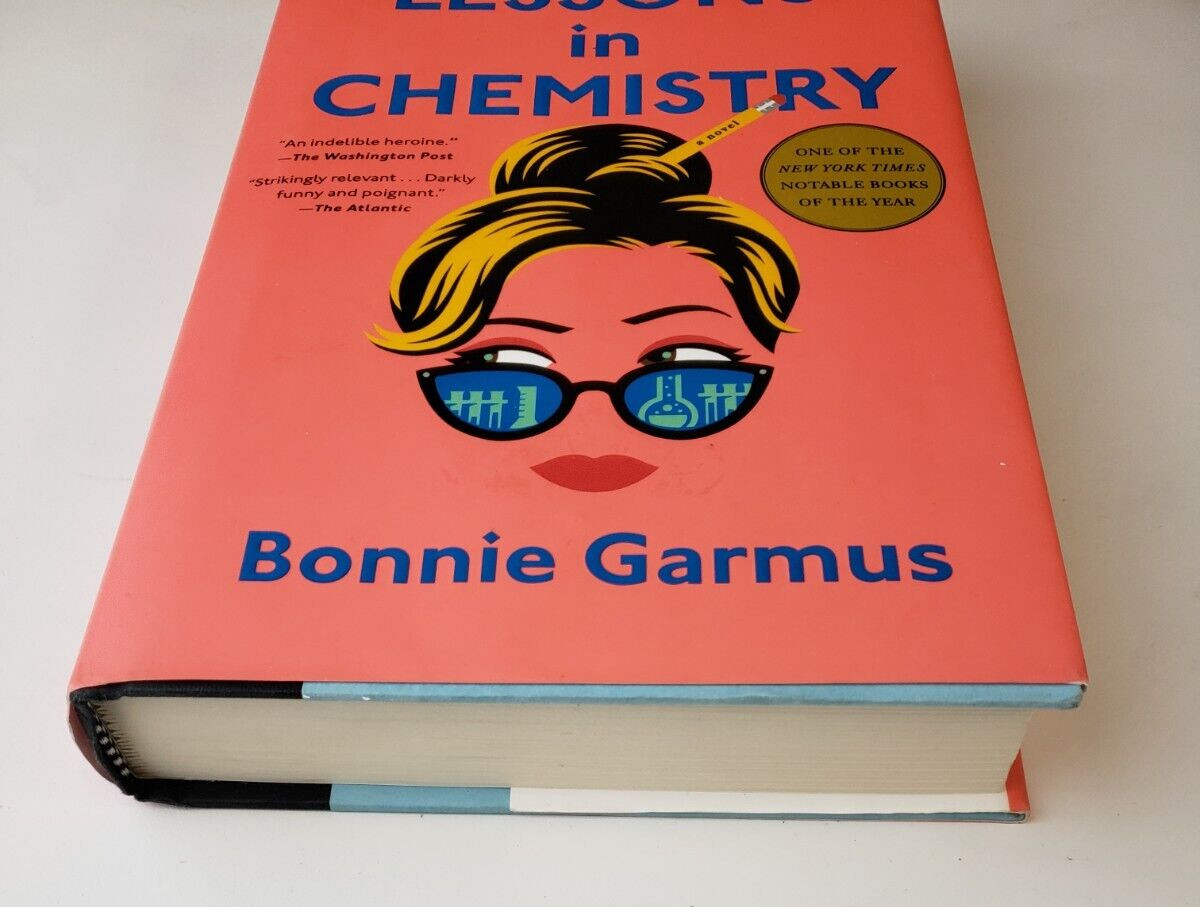 Lessons in Chemistry Bonnie Garmus HC Bestseller Book Club Fiction 2022