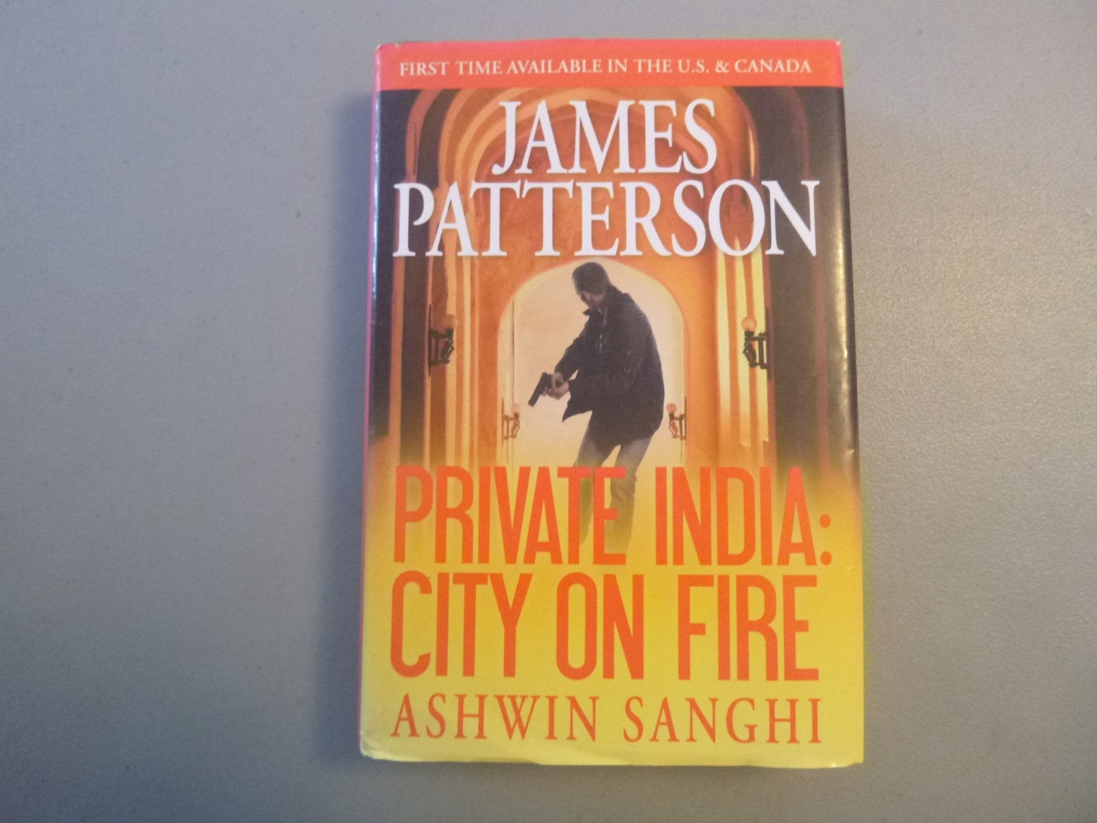 Private India: City on Fire by James Patterson