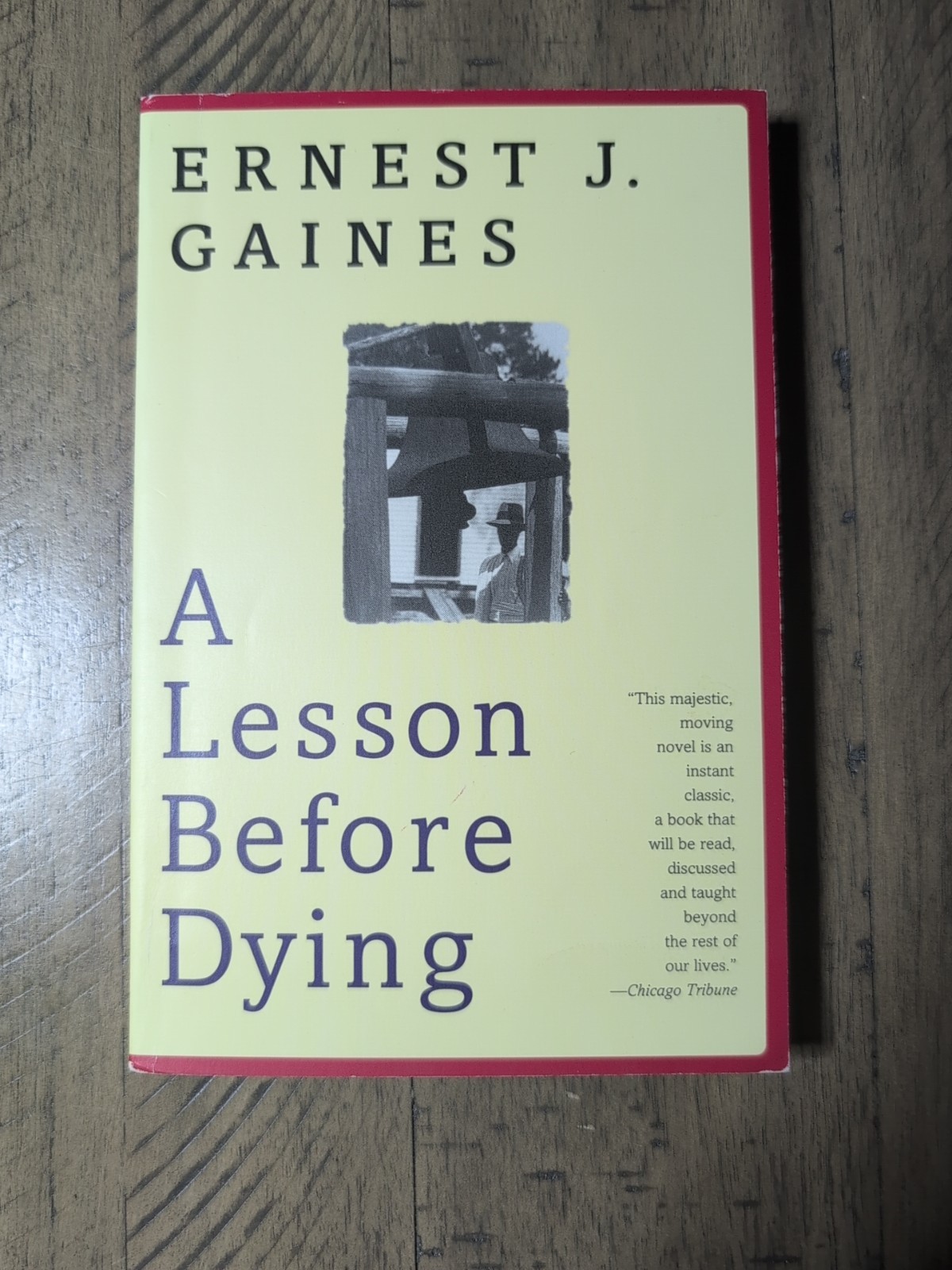 A Lesson Before Dying By Ernest J Gaines First Vintage Contemporaries Ed 1994