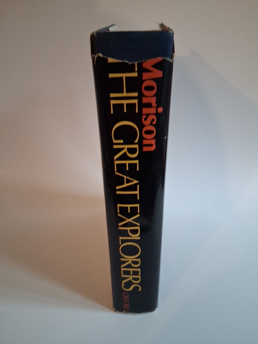 Great Explorers : The European Discovery of America Samuel Eliot Morison
