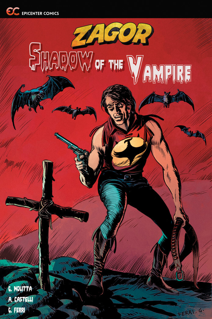 Zagor: Shadow of the Vampire (2022 Paperb.) GN, Nolitta, Castelli, Ferri