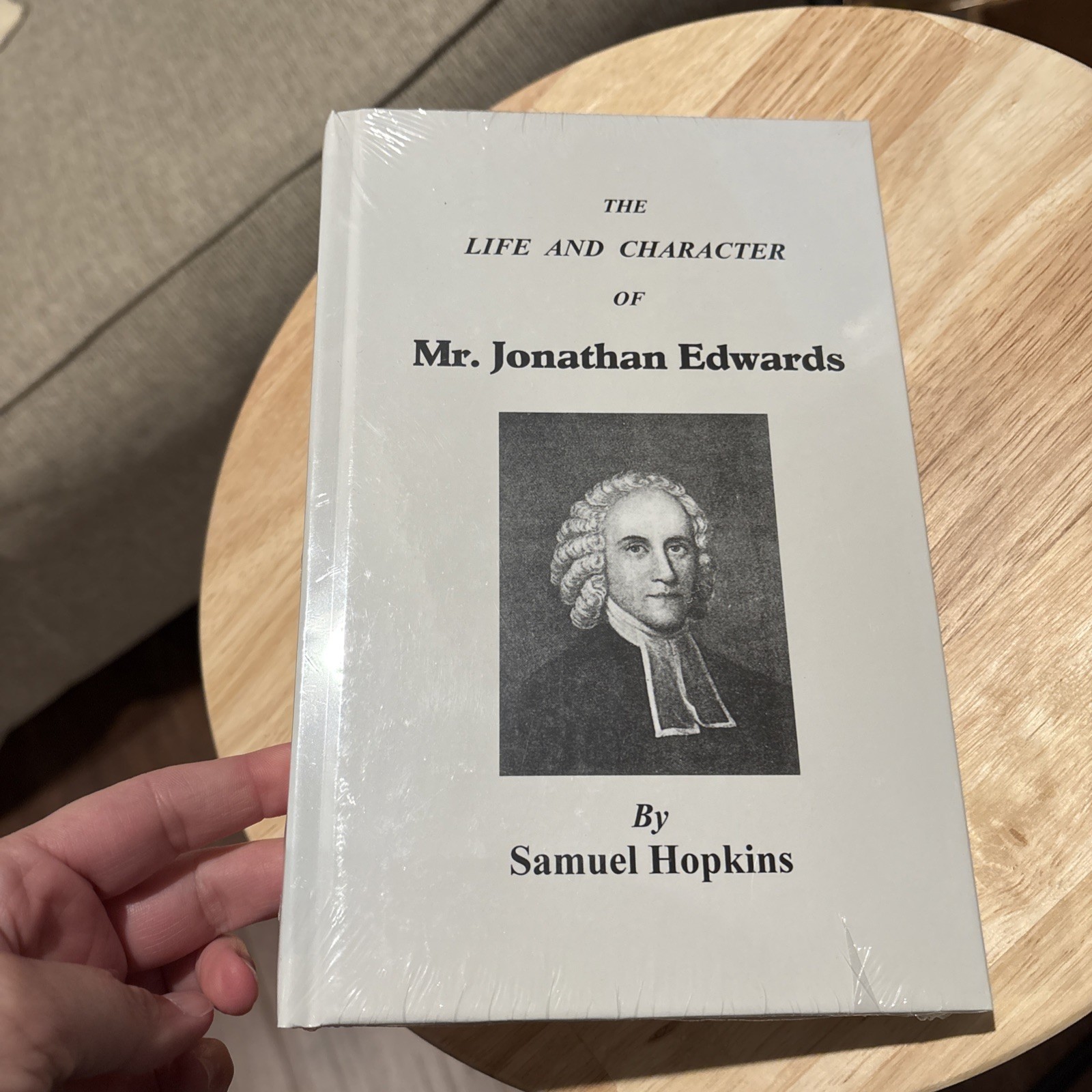 The Life And Character Of Mr. Jonathan Edwards By Samuel Hopkins HB