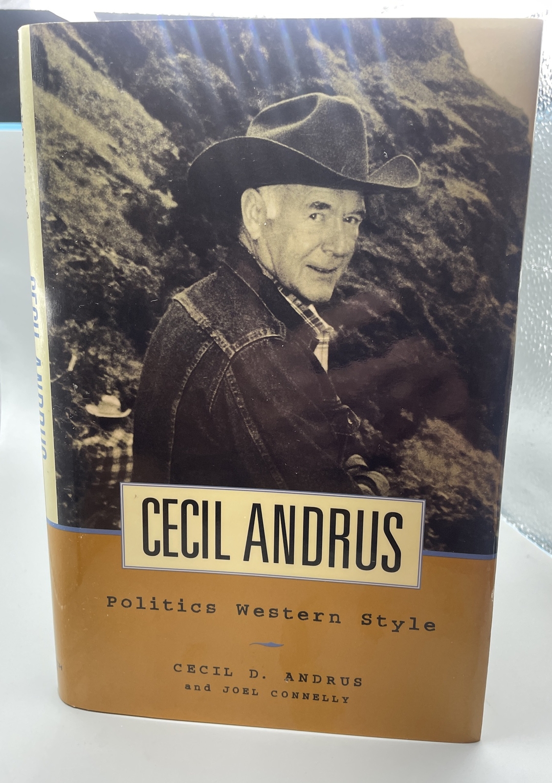 SIGNED – CECIL ANDRUS Politics Western Style, HC DJ NEW 398 Of 500