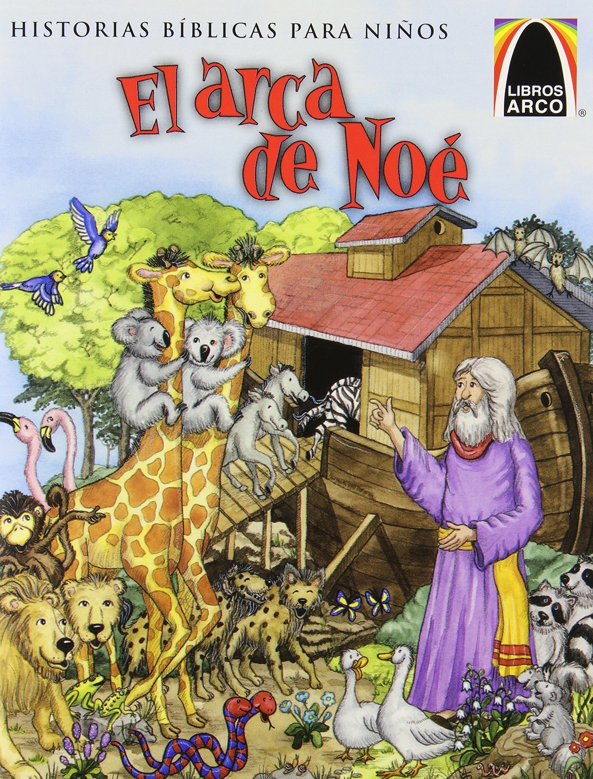 Libros Arco: El Arca de Noé (Arch Books: Noah’s 2-By-2 Adventure) (Spanish …