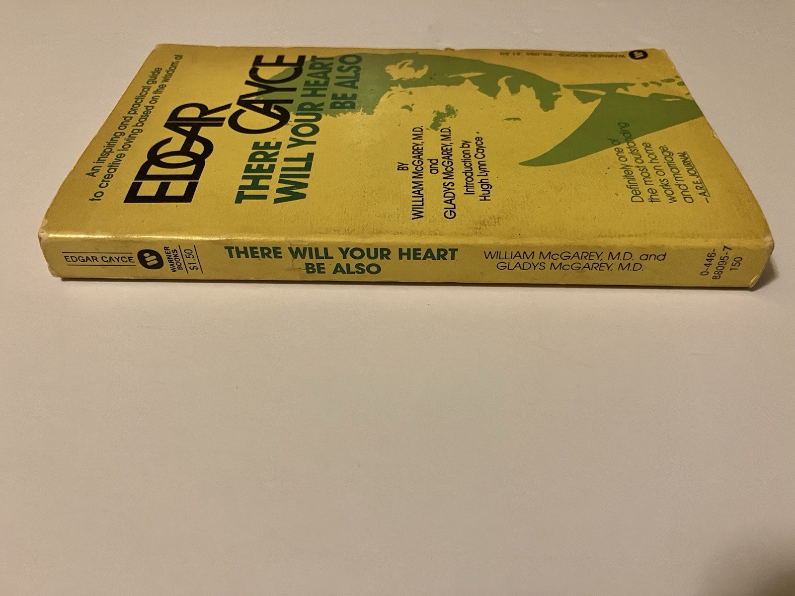 THERE WILL YOUR HEART BE ALSO CAYCE MCGAREY PB 1976 1ST WARNER CREATIVE LOVING