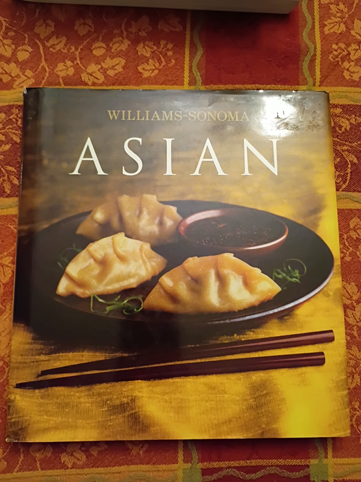 Asian by Williams-Sonoma Cookbook Recipes Hardcover Book