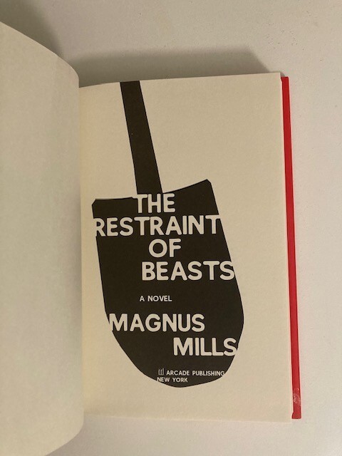 The Restraint of Beasts by Magnus Mills (1998, Hardcover) 1st Printing VG