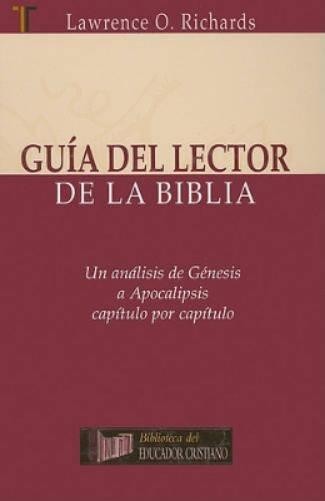 Lawrence O Richards Guia del Lector de la Biblia (Hardback)