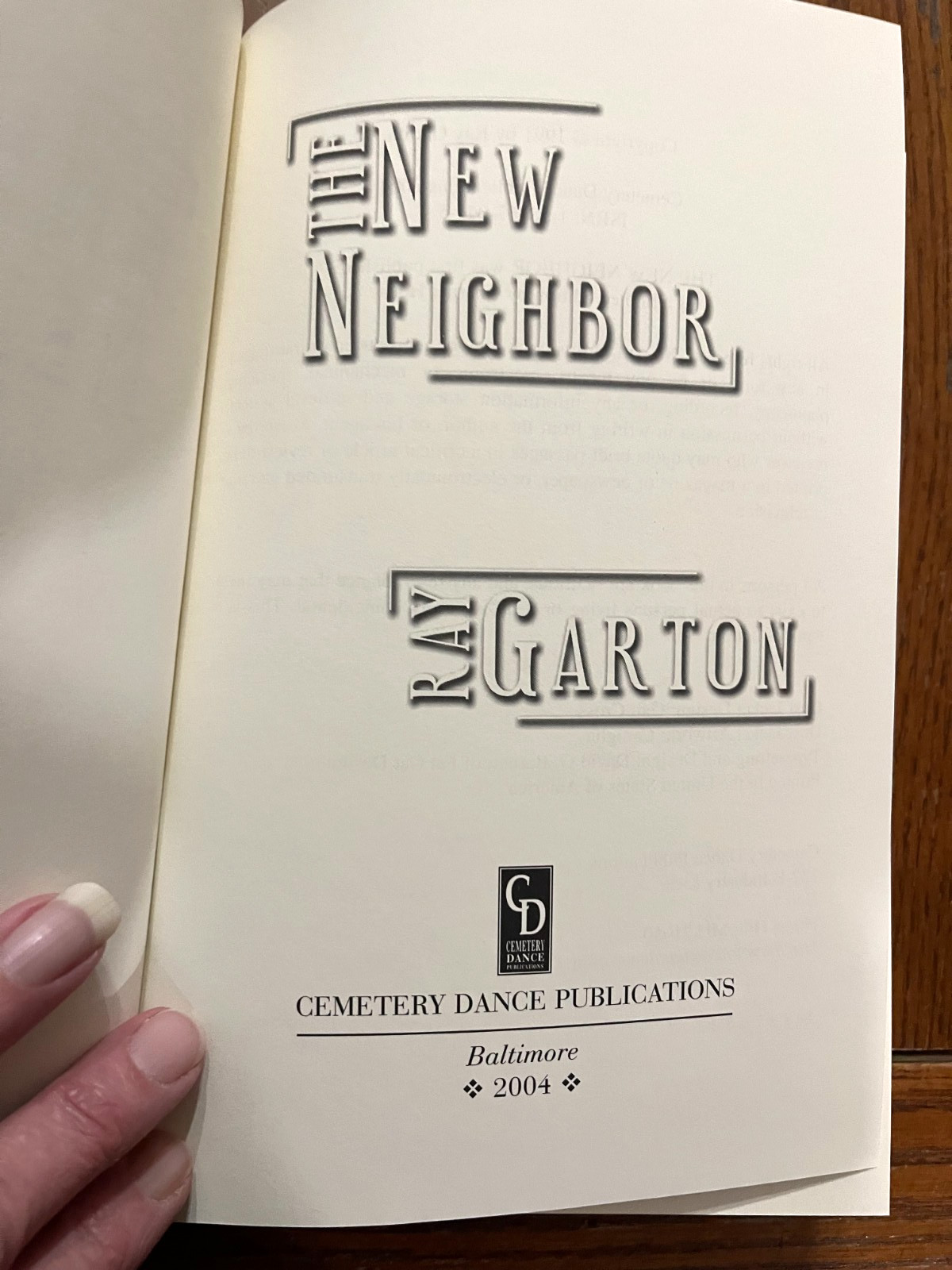 The New Neighbor SIGNED Ray Garton 1ST EDITION [Cemetery Dance 1991] Ltd Ed.