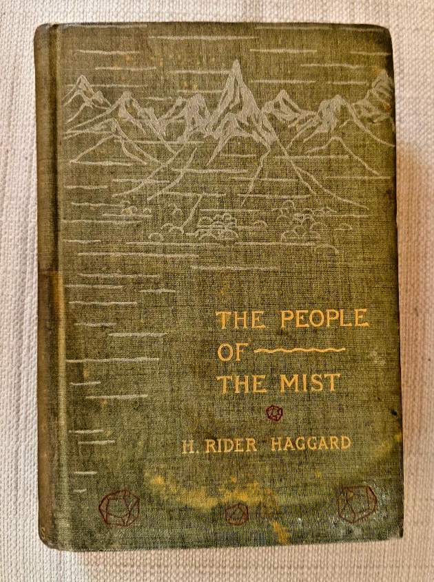 The People of the Mist by H. Rider Haggard 1894 Longmans Green 1st Edition HC