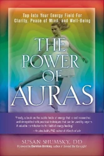 Susan Shumsky The Power of Auras (Paperback)