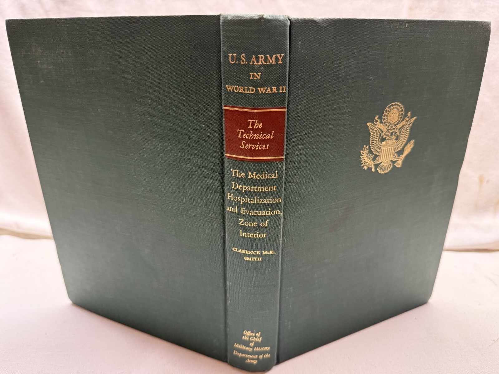 U.S. Army World War II (Green 1950’s HC Book)Technical Services: Medical Dept.