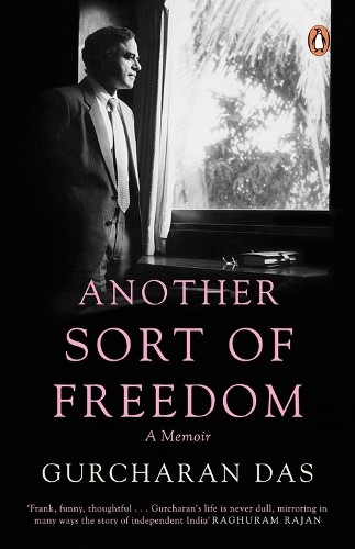 Gurcharan Das Another Sort of Freedom (Paperback)