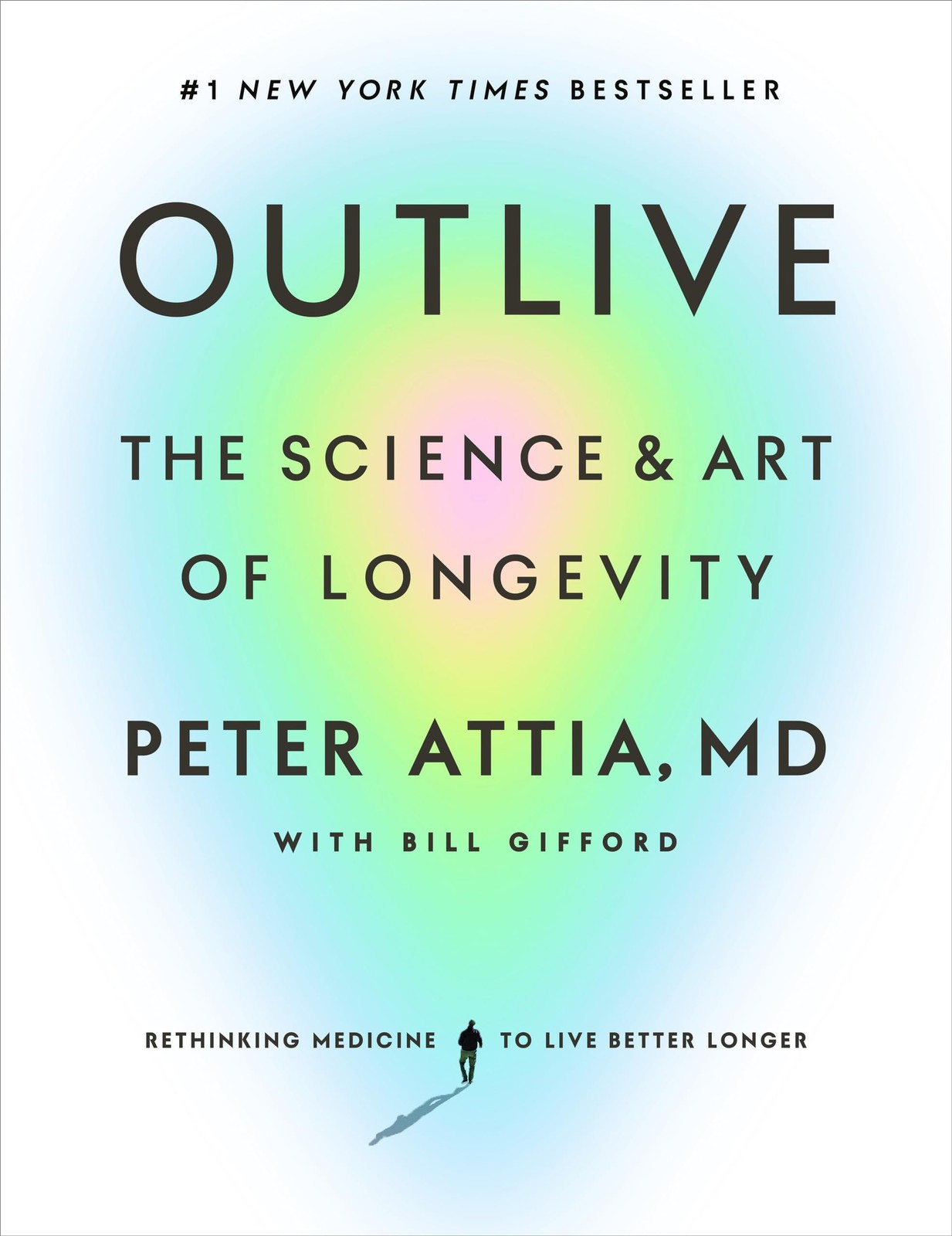 Outlive: The Science and Art of Longevity – hardcover Gifford, Bill|Attia MD…