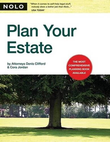 Plan Your Estate, 9th Edition – Paperback By Clifford Attorney, Denis – GOOD