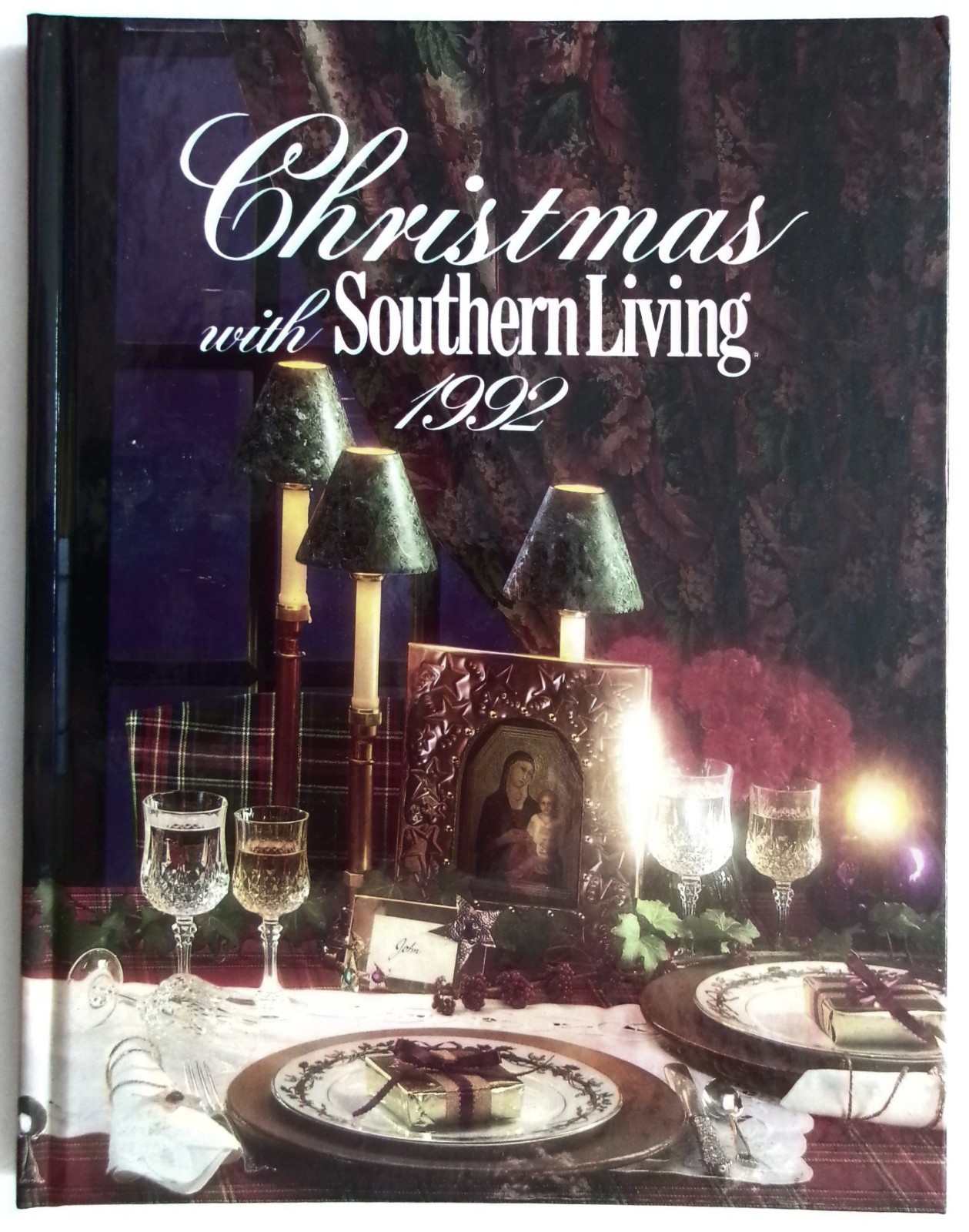 Christmas with SOUTHERN LIVING 1992 Annual HC 156 Pages Cooking, Crafts