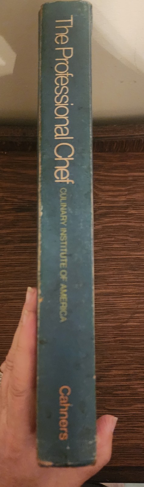 The Professional Chef 4th Ed Culinary Institute of America Hardcover VTG 1974