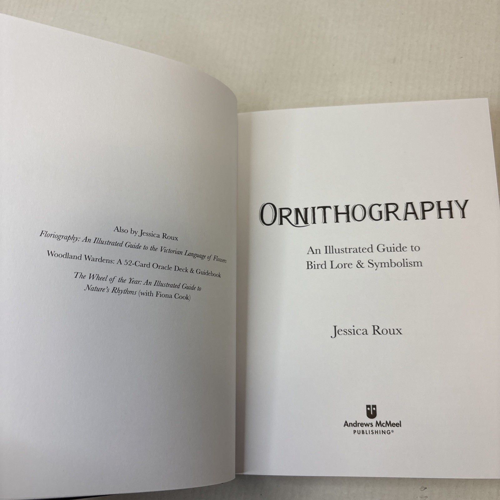 Ornithography: An Illustrated Guide to Bird Lore & Symbolism HC Excellent
