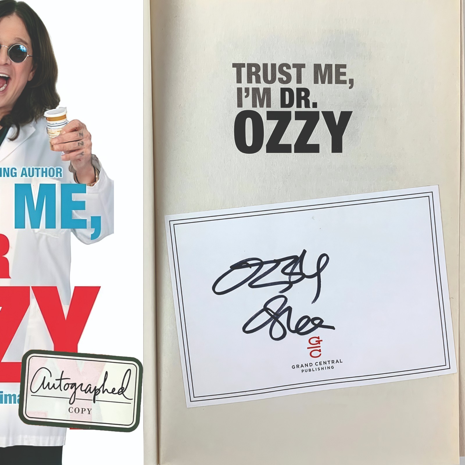 Book Trust Me, I’m Dr. Ozzy Advice from Rock’s Ultimate Survivor + Copy Autograf
