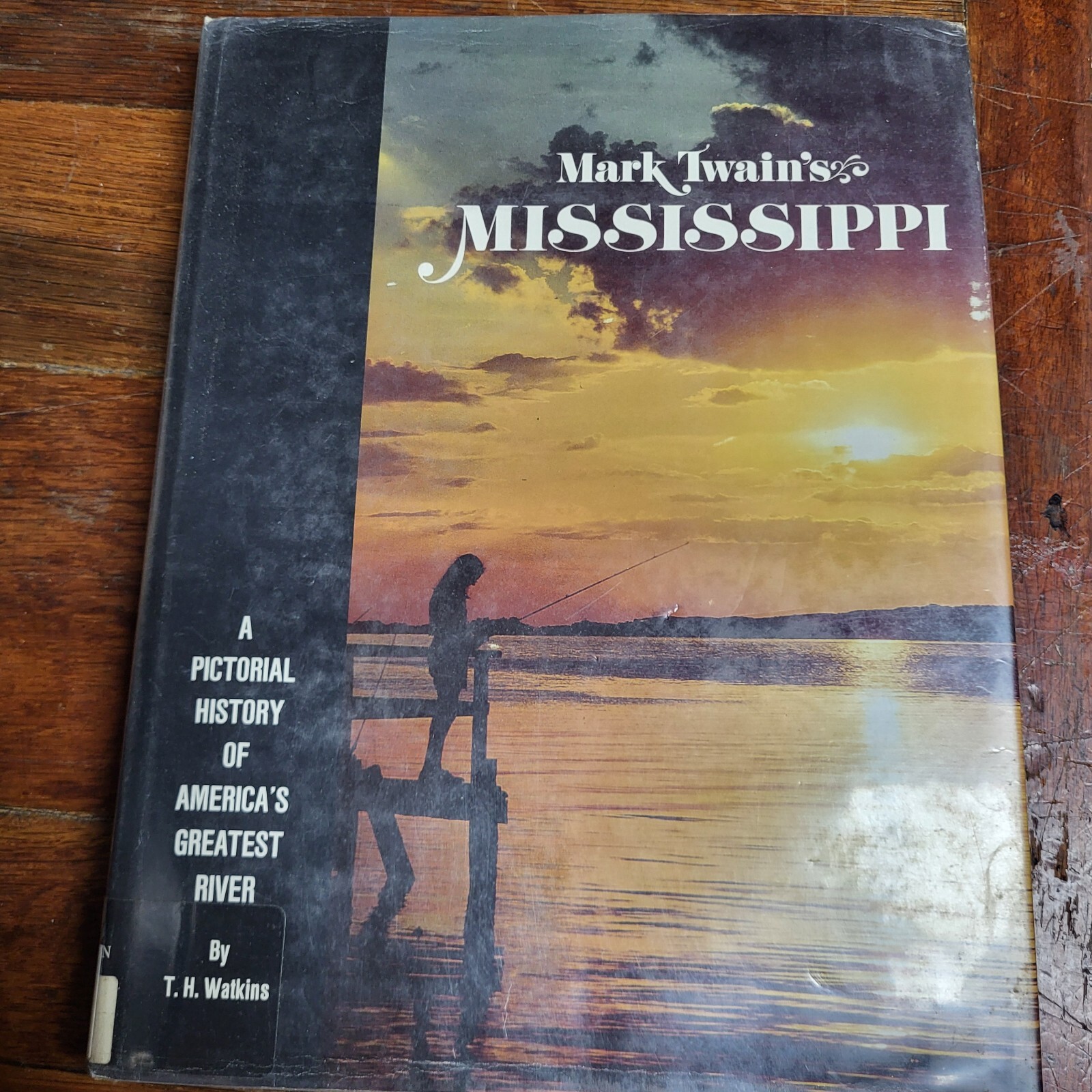 mark twain’s mississippi pictorial history by t.h. watkins