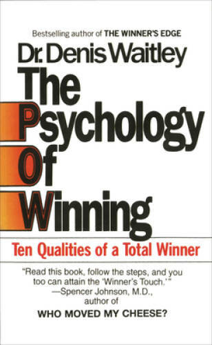 The Psychology of Winning: Ten Qualities of a Total Winner – GOOD