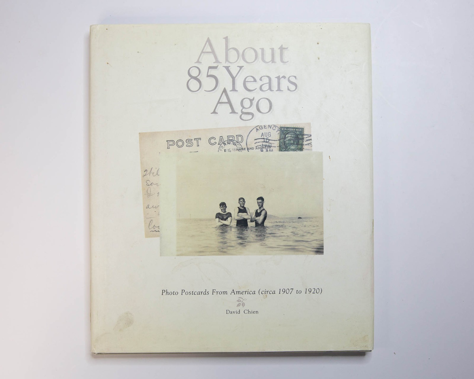 About 85 Years Ago: Photo Postcards from America (Circa 1907 to 1920)