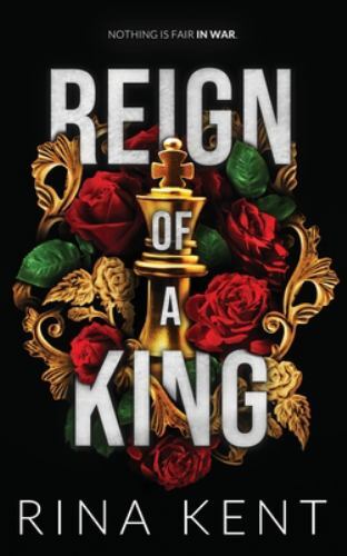 Reign of a King: Special Edition Print (Kingdom Duet Special Edition), Kent, Rin