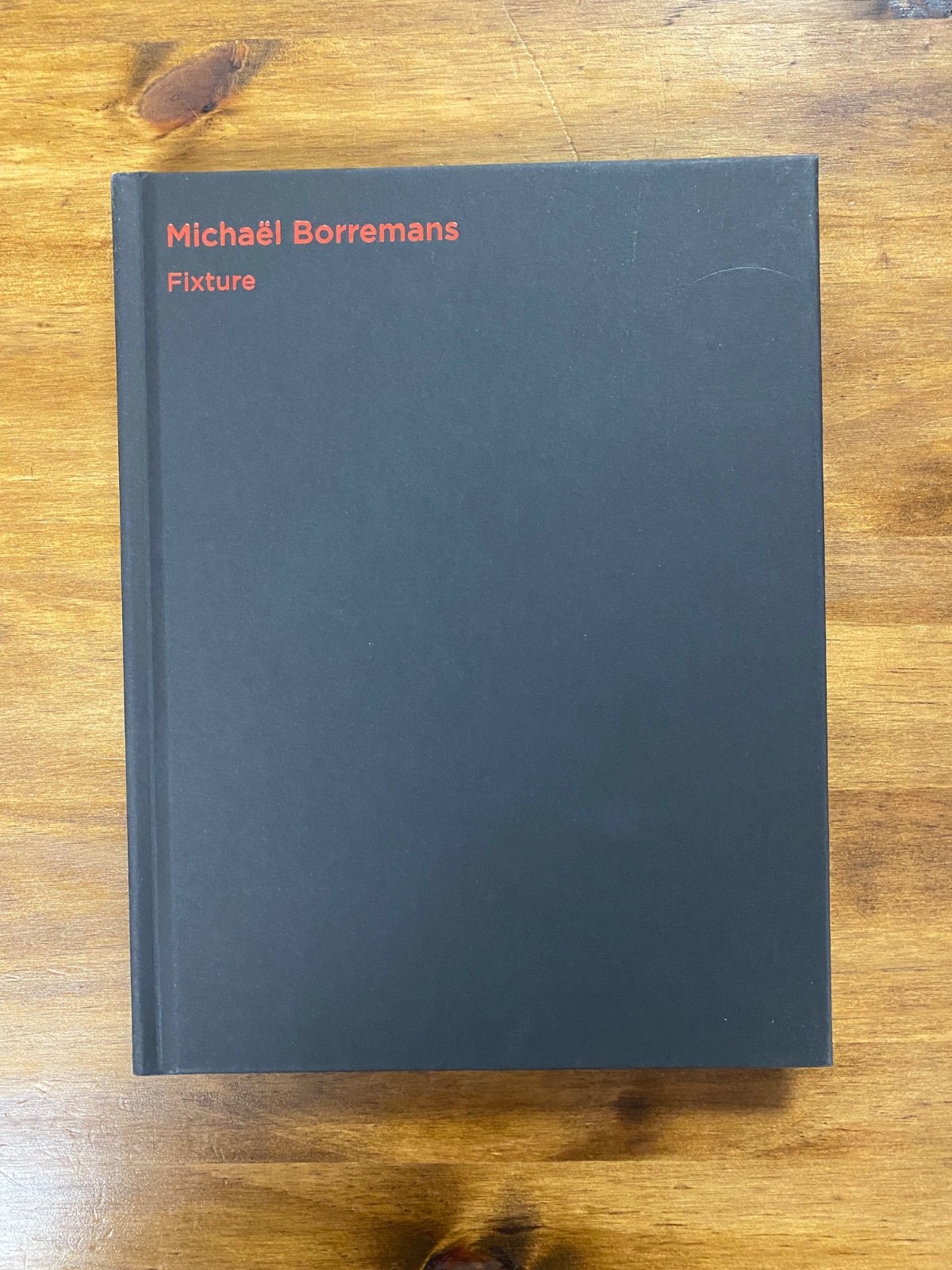 Michael Borremans Fixture First 1st Edition Hardcover cacmalaga 2016