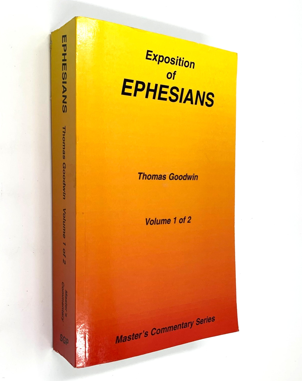 Exposition of Ephesians – by Thomas Goodwin – Vol 1. – PB 2001