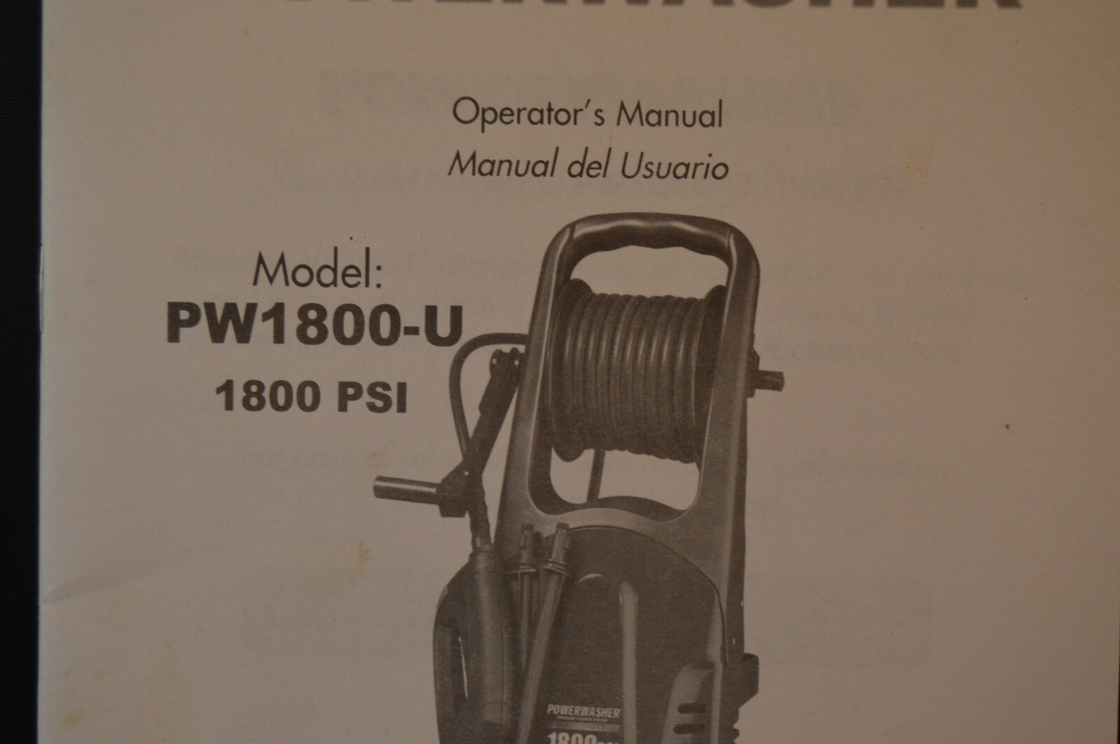POWERWASHER Model PW1800-U „OPERATOR’S MANUAL“ 1800 PSI 26 Pages INSTRUCTIONS