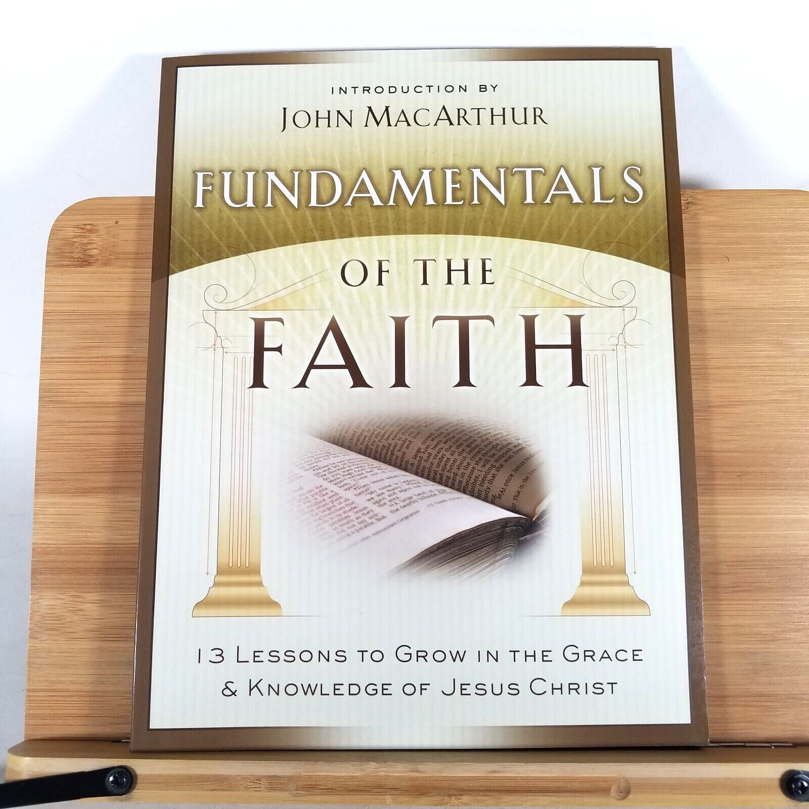Fundamentals Of the Faith: 13 Lessons to Grow in the Grace and Knowledge of Jesu
