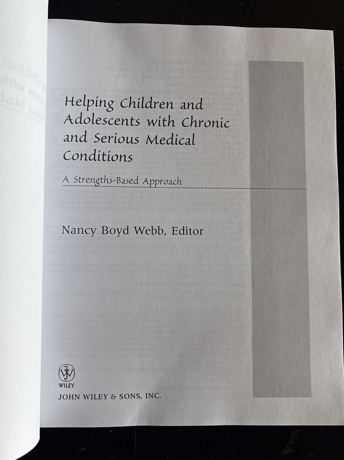 Helping Children and Adolescents w/Chronic & Serious Medical Conditions N.B.Webb