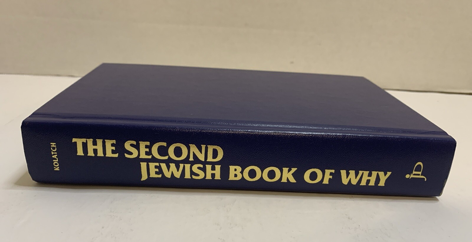 The Jewish Book of Why and Second Book by Alfred J. Kolatch 2 Book Box Set