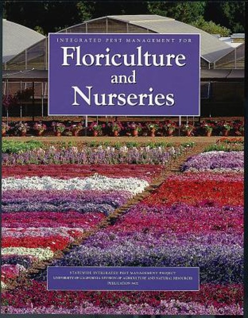 Integrated Pest Management for Floriculture and Nurseries Steve D