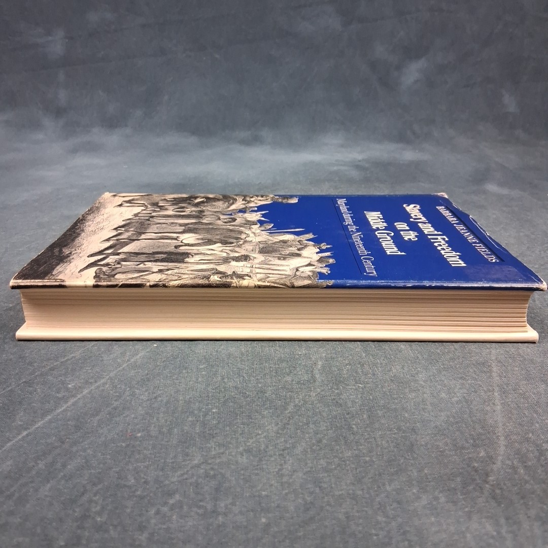 Slavery and Freedom on the Middle Ground Fields HC 1985 History VG