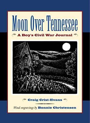 Moon Over Tennessee: A Boy’s – Paperback, by Crist-Evans Craig – Acceptable