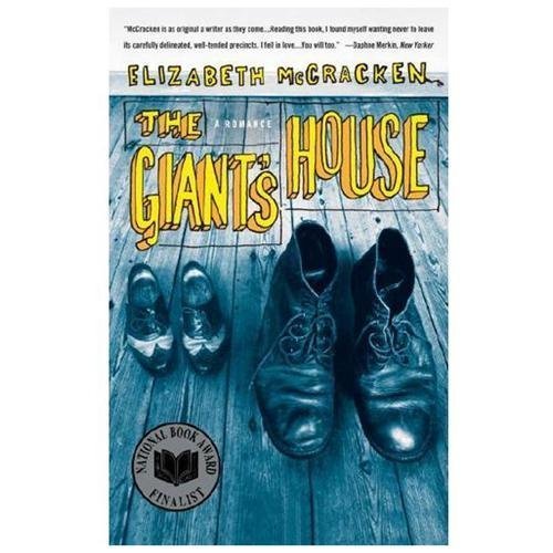 The Giant’s House: A Romance – 9780385340892, paperback, Elizabeth McCracken