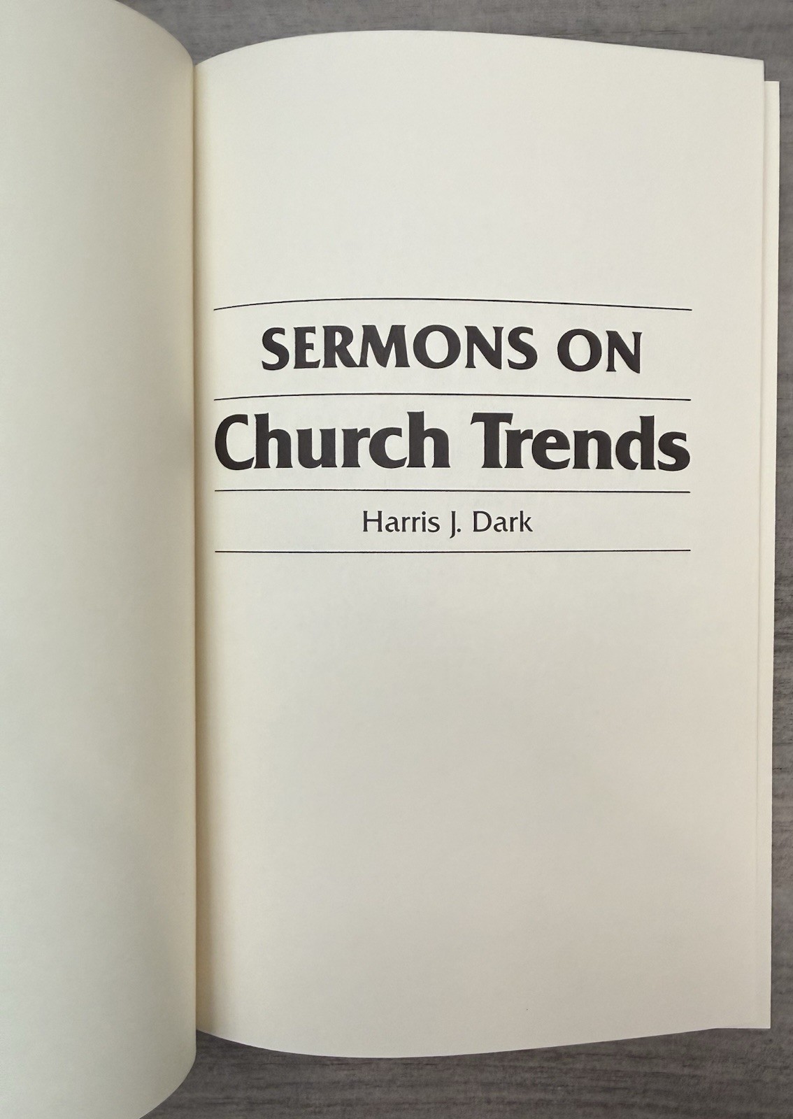 RARE Sermons on Church Trends; 1987; Harris J. Dark; Bible; Church of Christ; HC