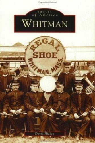 Whitman, Massachusetts, Images of America, Paperback