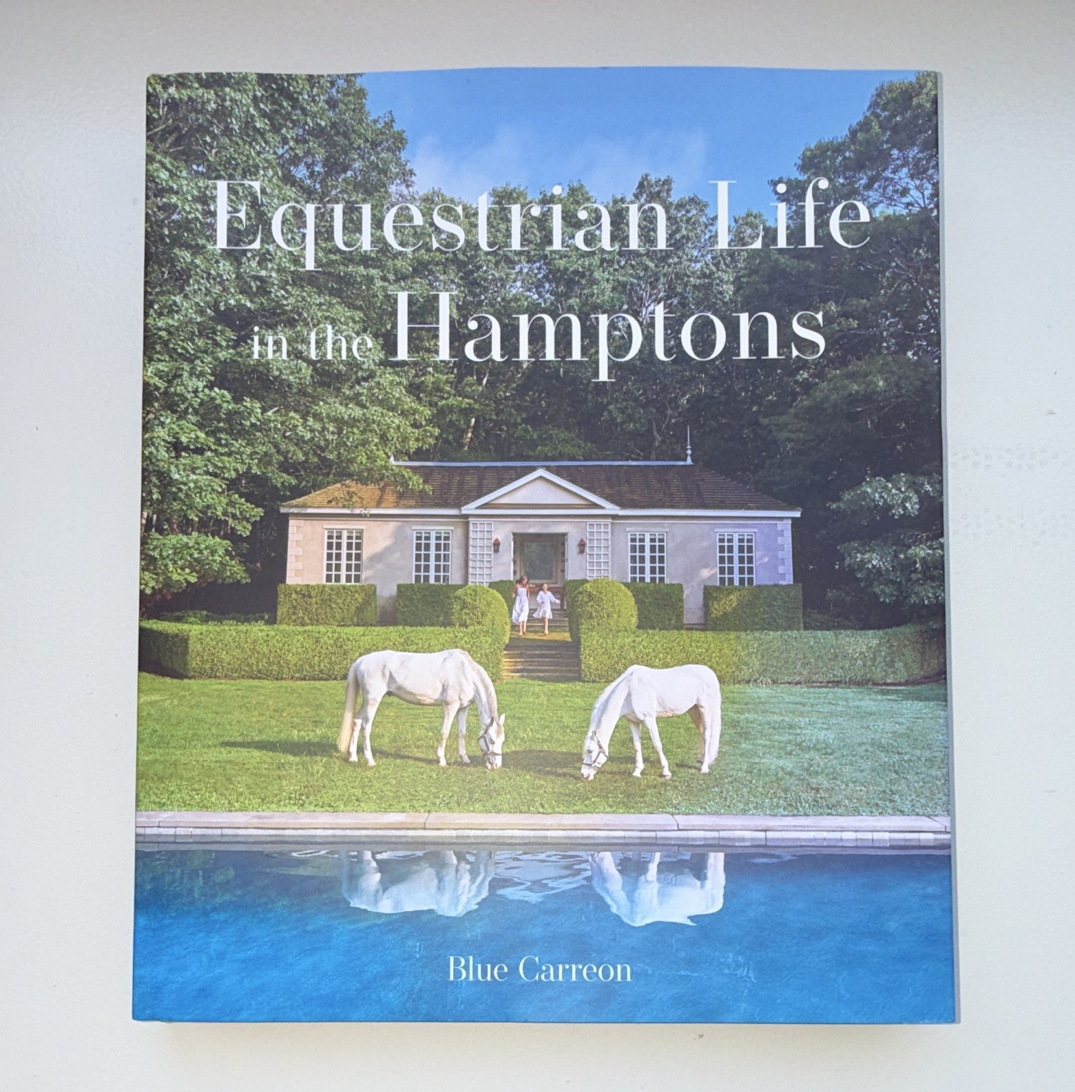 Equestrian Life in the Hamptons Blue Carreon Hardcover images Publishing