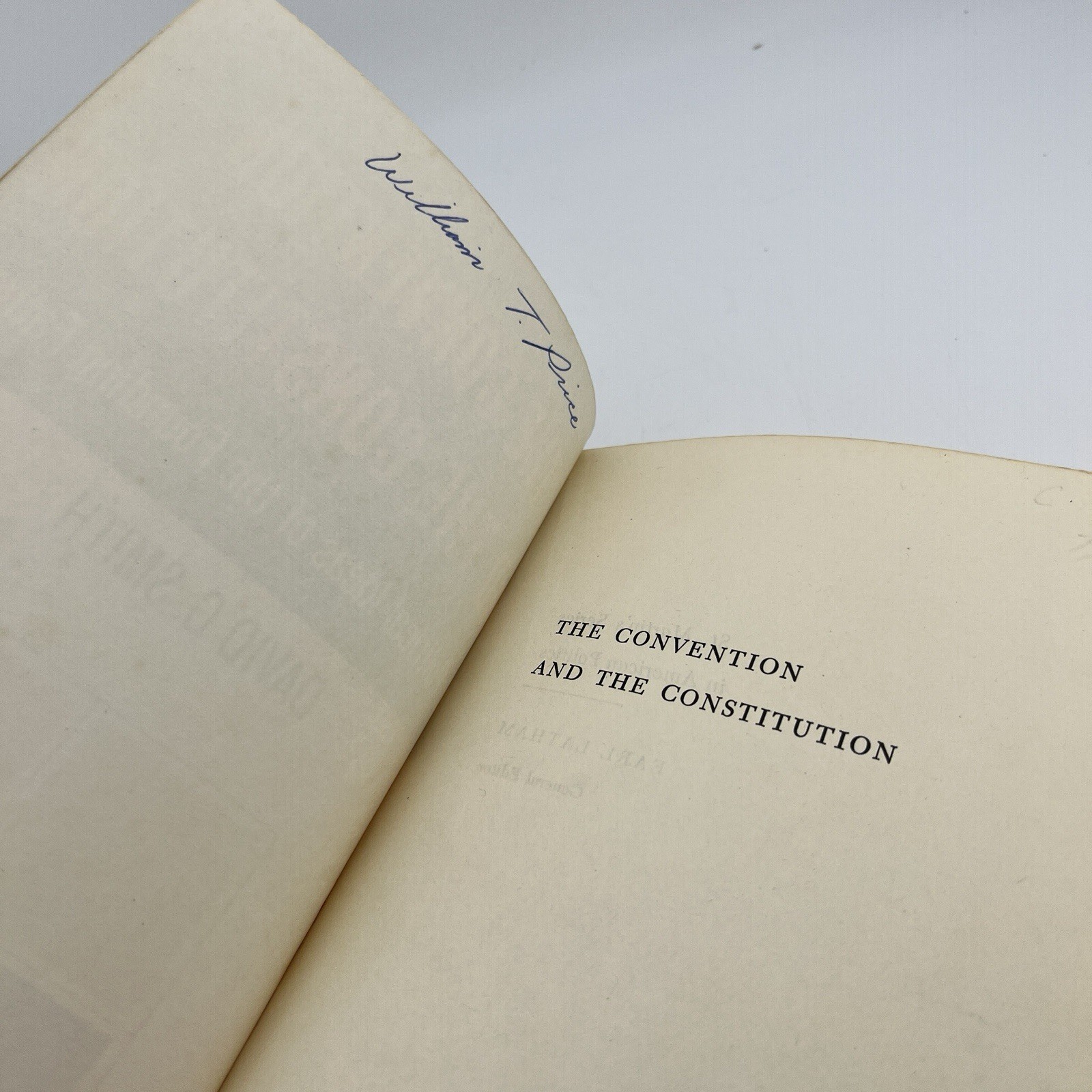 The Convention And The Constitution – David Smith (Paperback, 1965)