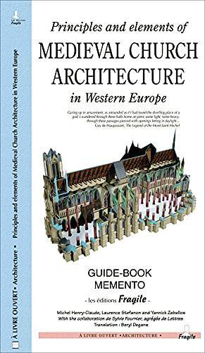 Principles and Elements of Medieval Church Architecture of Western Europe – GOOD