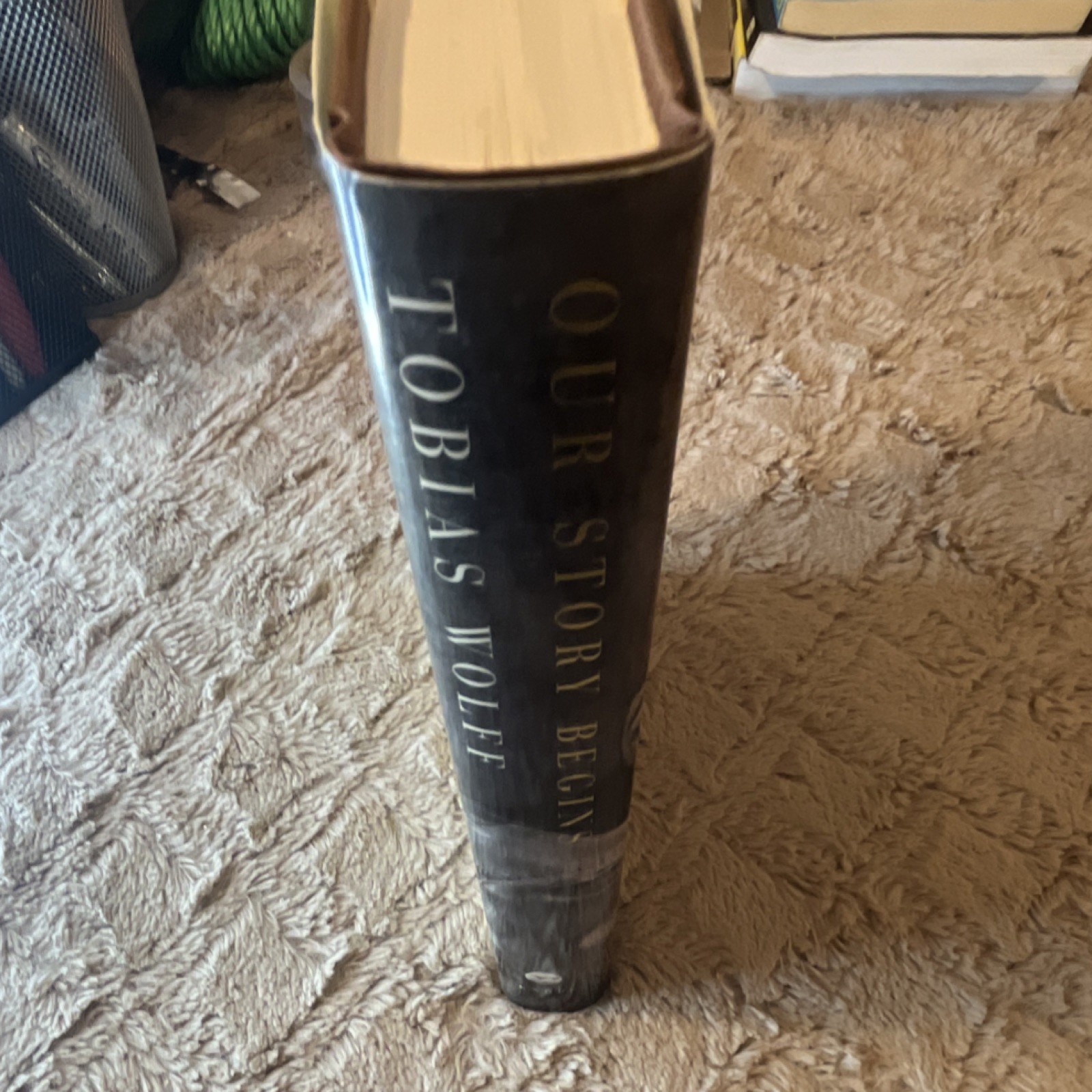 Alfred A. Knopf Our Story Begins by Tobias Wolff, Hardcover 2008 Signed 1st Ed