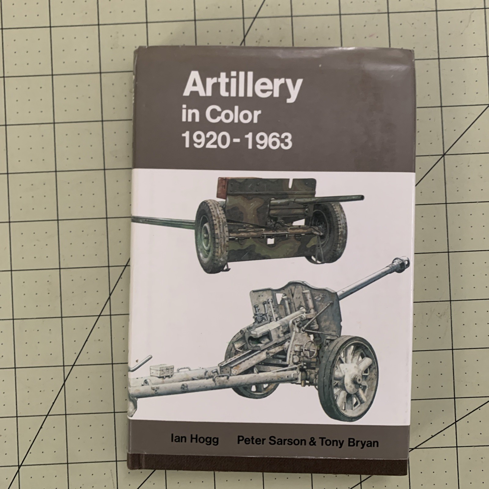 Artillery in Color, 1920-1963 by Ian V. Hogg (Hardcover, 1980)