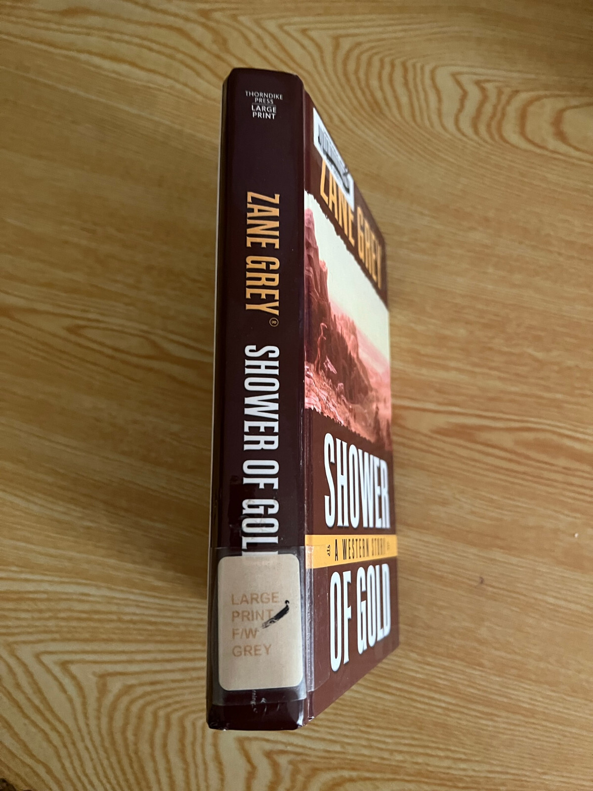 Shower Of Gold by Zane Grey